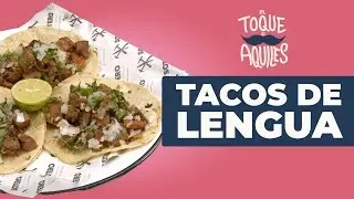 Tacos de Lengua - El Toque de Aquiles