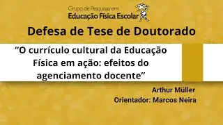 Defesa de Tese de Doutorado de Arthur Müller
