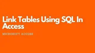 Link tables Using SQL In MS Access