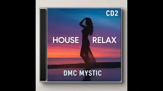 Dmc Mystic - Ibiza House (Album Volume2)