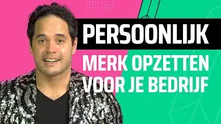 Zo Maak Jij Je Merk Persoonlijk [ ANTI 13 In Een Dozijn Strategie ]