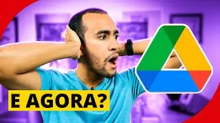 A Google vai DELETAR ARQUIVOS do GOOGLE DRIVE! COMO ASSIM?