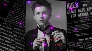 Tom Holland 🌟 Badass Edit Preset Alight Motion Xml 😍💎