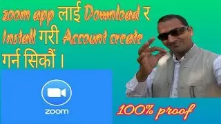 How To Download , Install And Create Account In Zoom  ?