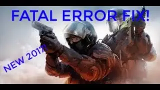 Counter-Strike Global Offensive: FATAL ERROR FIX!! 2017 NEW!!