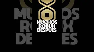 EL PODER DE LOS ROBUX