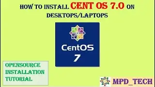 CentOS | Installing Cent OS on desktop/laptops | Opensource Installation | Linux | OS Installation