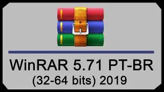 Como Baixar, Instalar e Ativar  WinRAR 5.71  PT-BR (32-64 bits) 2019