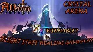 Blight Staff Healing Gameplay - Crystal Arena (Silver 4/Season 18) - Albion Online