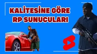 KALİTESİNE GÖRE RP SUNUCULARI FİVEM 