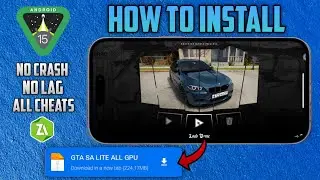 GTA SA Lite 200MB for Android 11-15 with CLEO Cheats & Enhanced Graphics | 2025 Edition
