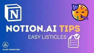 Notion AI Tips: Easy Listicles