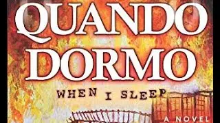 Quando Dormo: (When I Sleep)