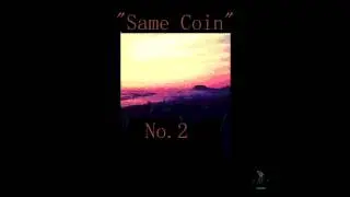 Same Coin - no.2