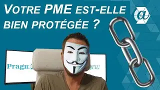 Quelle est la chaîne de défense de votre entreprise ?