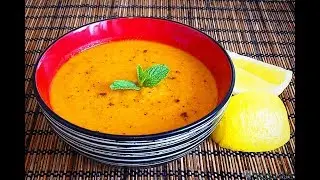 ТУРЕЦКАЯ КУХНЯ - чечевичный суп / mercimek çorbası / суп из красной чечевицы