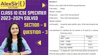 CLASS 10 ICSE SPECIMEN 2024 QUESTION-3