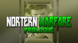 Nortern Warfare - Prologue