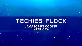 JavaScript Coding Interview  | JavaScript Coding Challenges | JavaScript for Beginners