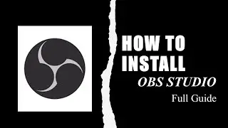 How to Download, Install, and Set Up OBS Studio | Complete Beginner's Guide | 2024 #obs #obsstudio