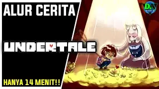 Seluruh Alur Cerita Undertale HANYA 14 MENIT!! - Pencarian Jati Diri Di Dunia Monster!