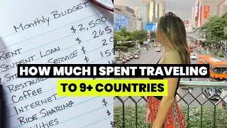 PRICE BREAKDOWN of traveling for 1 year | How much does it cost to travel full time? | Digital nomad