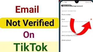 email has not been verified on Tik Tok | Tik Tok par email kaise verify kare