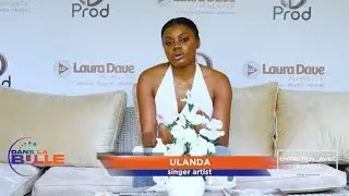 DANS LA BULLE avec la chanteuse Ulanda #36