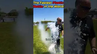 The Fastest Plastic Bottle in the World
