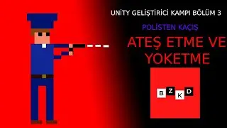 KODLAMA KAMPI Unity DERSLERİ 3 -  Unity ateş etme