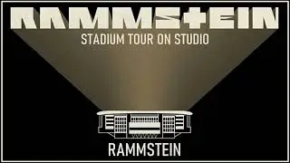 🌐 Rammstein - Rammstein (Stadium Tour Version)