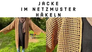 Jacke / Cardigan im Netzmuster häkeln
