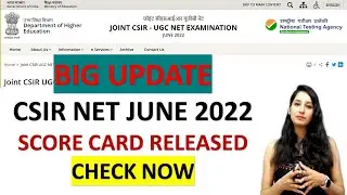 CSIR NET 2022 June (September) Score Card Released I Check now I CSIR NET 2022 Result Released