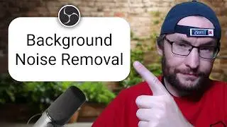 How To Remove Microphone Background Noise On OBS