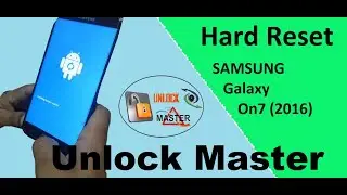 How to Hard Reset SAMSUNG Galaxy On7 2016