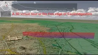 A 3D virtual tour of the Fen edge of Cambridgeshire