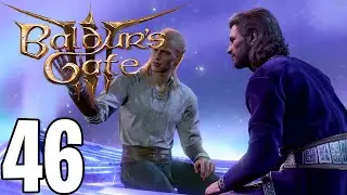 Baldur's Gate 3 Pt46 | Wizard of Waterdeep! Sorcerous Vault Guide! (with more Gale Romance!)