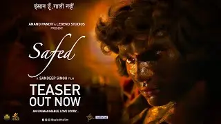 Safed Teaser