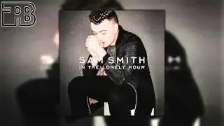 Sam Smith - I'm Not The Only One