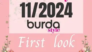 Burda 11/2024 First Look 🍁 | Autumn Sewing Inspiration 🧵🪡