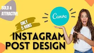 How To Create Instagram Post In Canva [Only 5 Mins]