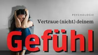 NUR EIN GEFÜHL... SONST NICHTS.              (METAKOGNITIVE THERAPIE, Depression, Angststörungen)