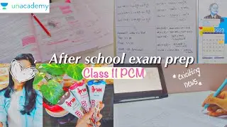 After school Study || Exam prep class 11 ||cbse 11 study vlog || Unacademy