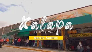 Conoce Xalapa Veracruz Barrio Xallitic WALKING TOUR