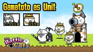 Using Gamatoto as Unit - The Battle Cats