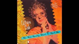 Do You Really Want To hurt Me? - (Edit mix)