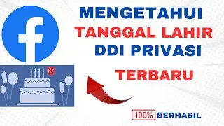 Cara Melihat Tanggal Lahir Facebook Yang di Privasi