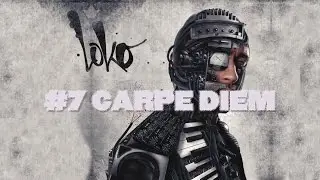 Loko - #07 Carpe Diem [Vis ma vie]