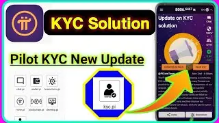 Pi Network Update On KYC Solution || New Update Pilot KYC || Pi Network KYC