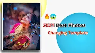 Best Photos changing Template Ever 🔥⚡ | Aveeplayer Photos Chenging template Tutorial